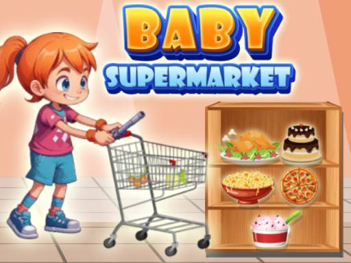 You are currently viewing Baby Supermarket For Kids