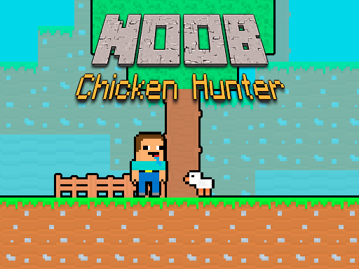You are currently viewing Noob Chicken Hunter