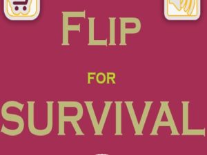 Read more about the article Flip For Survival